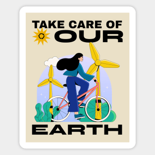 Take Care Of Our Planet Earth Day Go Green Environmentalist Climate Change Magnet